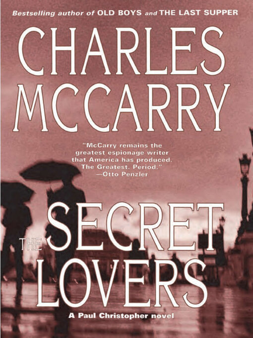 Title details for The Secret Lovers by Charles McCarry - Available